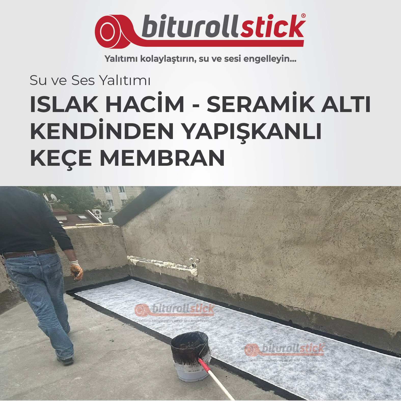 biturollstick Yapışkanlı Islak Hacim Seramik Altı Su Yalıtım Tekstil Membranı (1 Top = 10 m2)